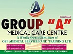 GROUP ''A'' MEDICAL CARE CENTRE